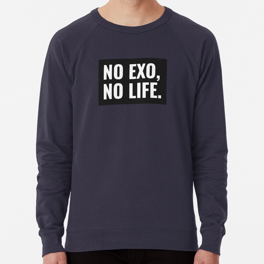 No Exo No Life Sweatshirt - Image 3
