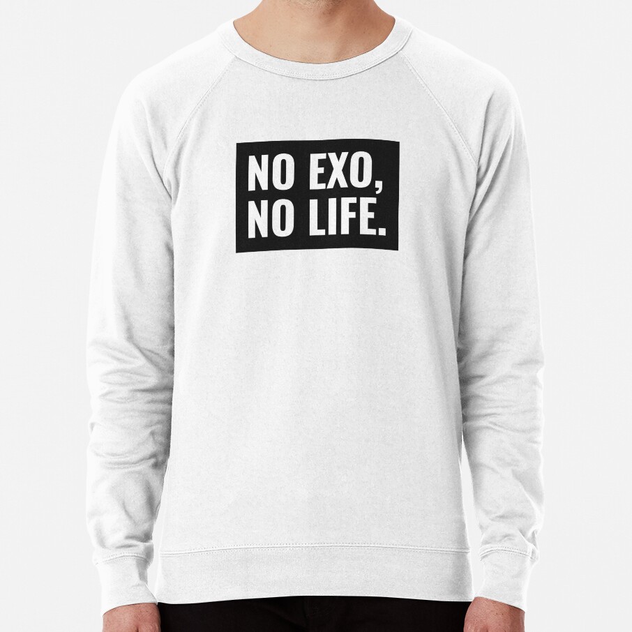 No Exo No Life Sweatshirt - Image 5