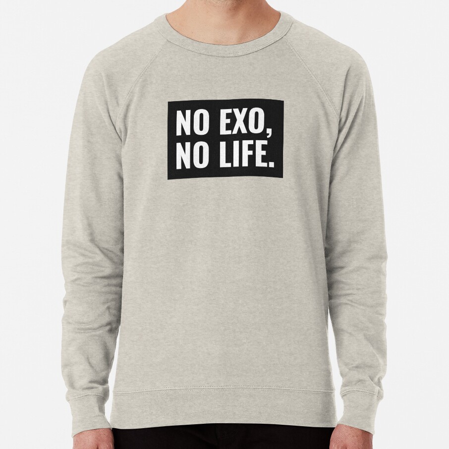 No Exo No Life Sweatshirt - Image 4